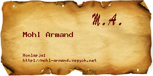 Mohl Armand névjegykártya